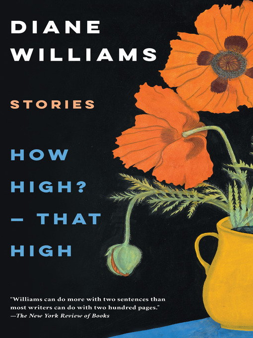 Title details for How High?—That High by Diane Williams - Available